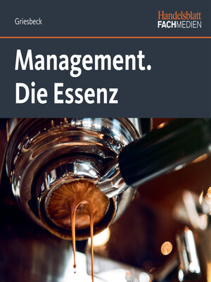 cover image of Management.--Die Essenz (ungekürzt)
